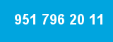 951 796 20 11